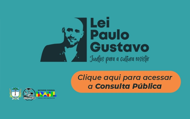 Lei Paulo Gustavo - consulta pública