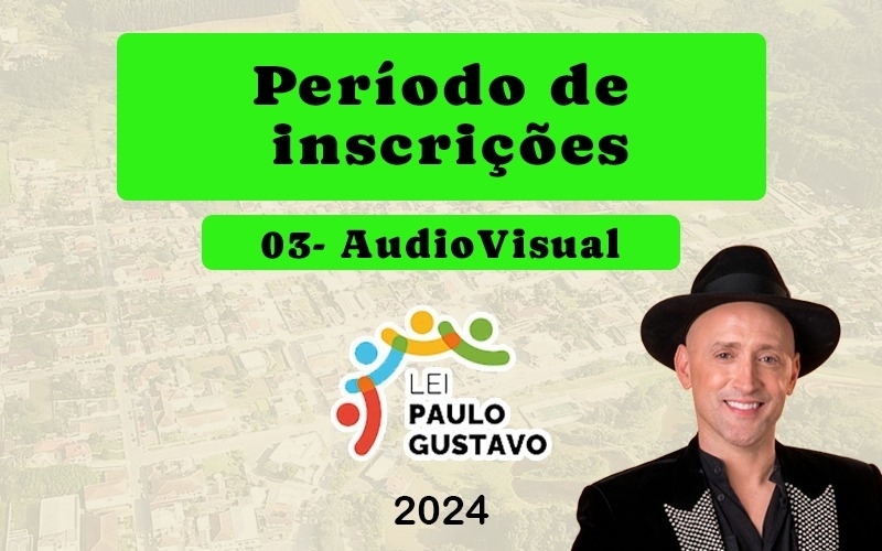 Período de inscrições - Audio Visual