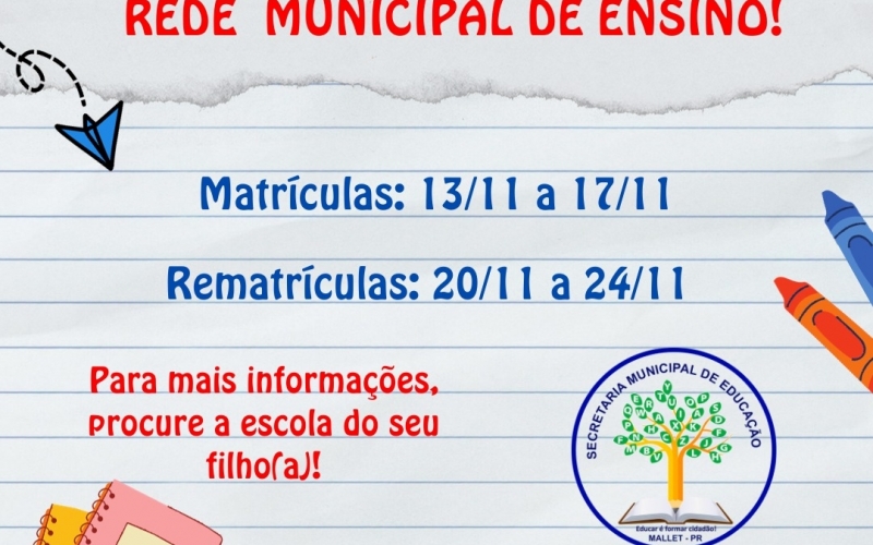 Matrículas e rematrículas - Rede Municipal de Ensino