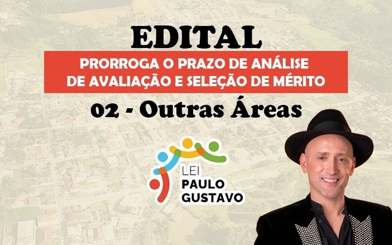 Prorroga e altera o cronograma do edital de chamamento público 02/2023